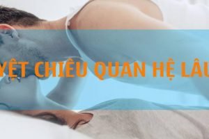 Quan hệ lâu ra - Đỉnh Pháp Vương